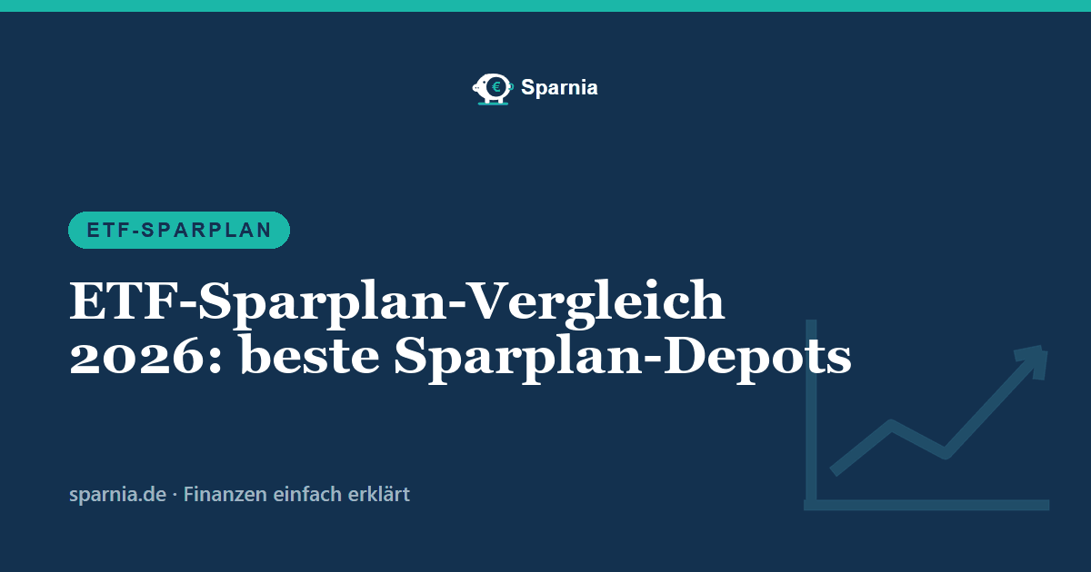 ETF-Sparplan-Vergleich 2026: beste Sparplan-Depots